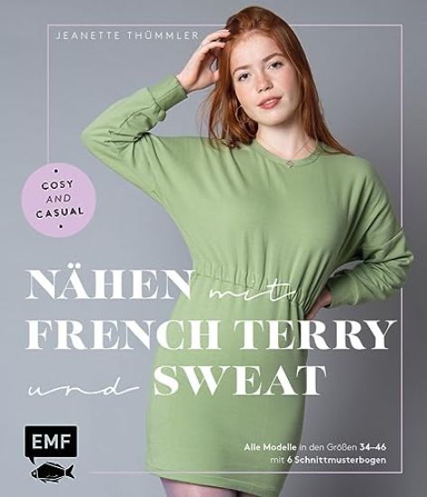 Nähen mit French Terry und Sweat - Cosy and Casual