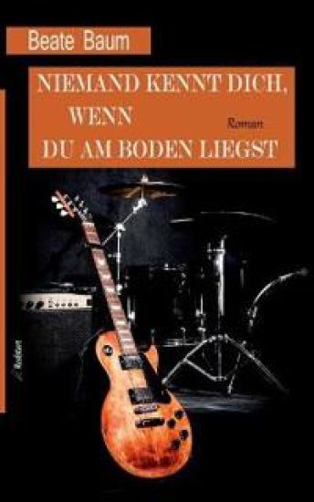Niemand kennt dich, wenn du am Boden liegst