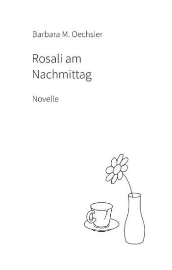 Rosali am Nachmittag