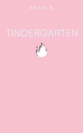 Tindergarten