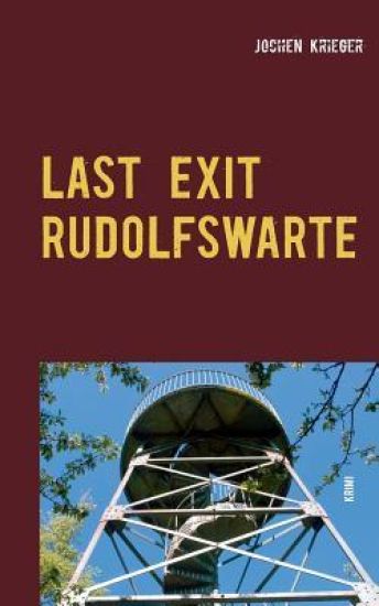 Last Exit Rudolfswarte