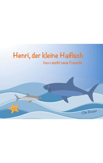 Henri, der kleine Haifisch
