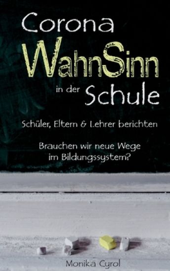 Corona WahnSinn in der Schule