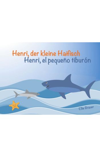 Henri, der kleine Haifisch - Henri, el pequeño tiburón