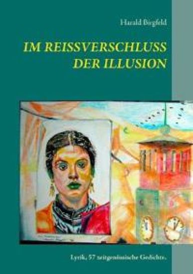 Im Reißverschluss der Illusion
