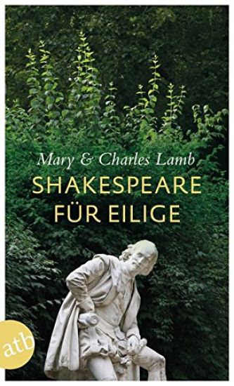 Shakespeare für Eilige