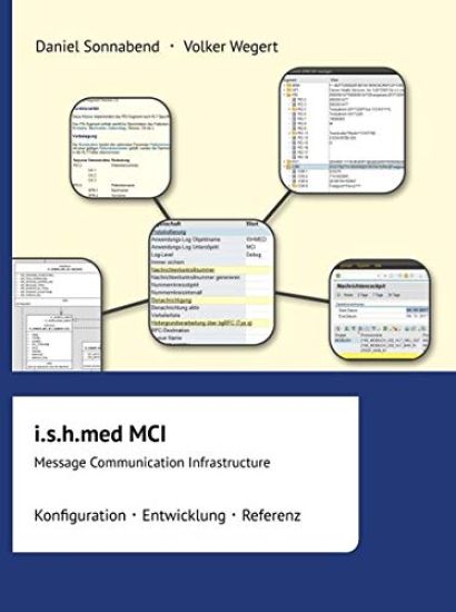 i.s.h.med MCI: Message Communication Infrastructure