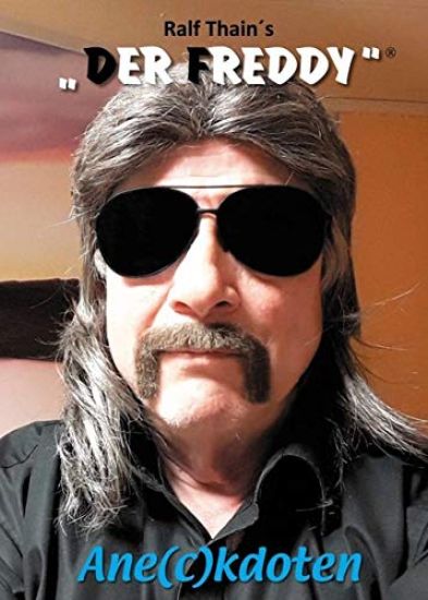 Ralf Thain `s Der Freddy(r)
