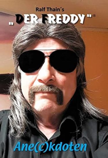 Ralf Thain `s Der Freddy(r)