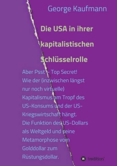 Die USA in Ihrer Kapitalistischen Schlüsselrolle