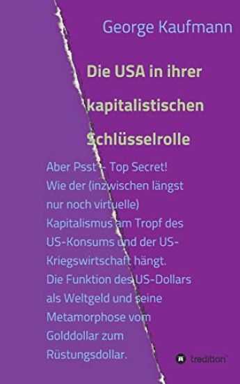 Die USA in Ihrer Kapitalistischen Schlüsselrolle