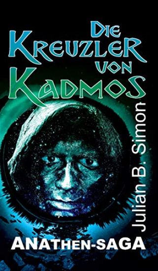 Die Kreuzler Von Kadmos