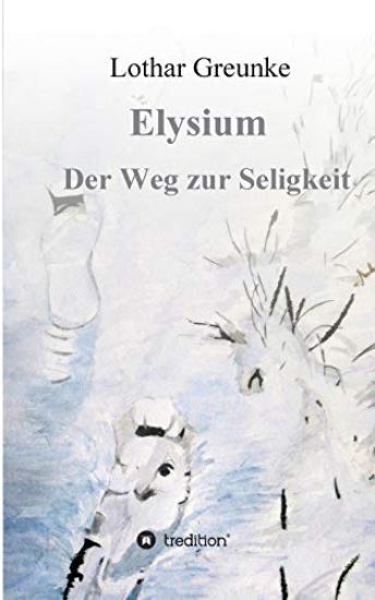 Elysium - Der Weg zur Seligkeit