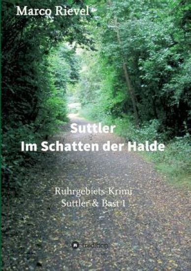 Suttler - Im Schatten Der Halde
