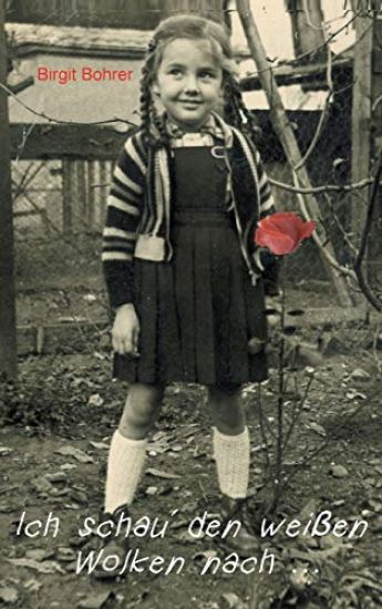 Ich schau' den weißen Wolken nach...