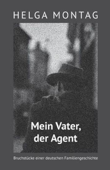 Mein Vater, Der Agent