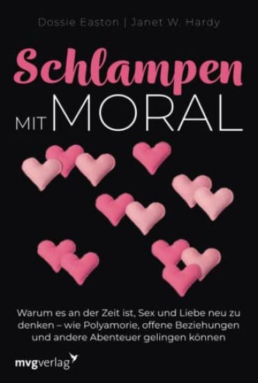 Schlampen mit Moral: Erweiterte Neuausgabe