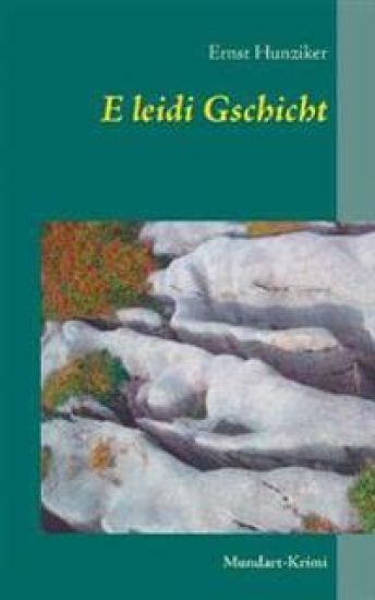 E leidi Gschicht
