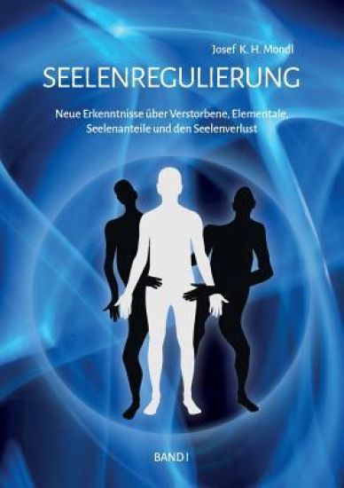 Seelenregulierung Band 1