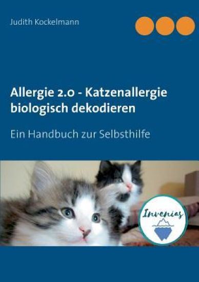 Allergie 2.0 - Katzenallergie biologisch dekodieren