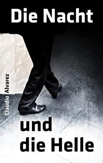 Die Nacht und die Helle