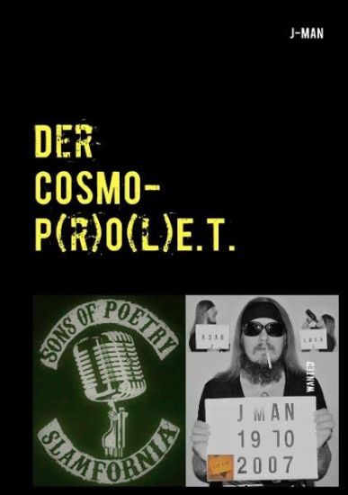 Der COSMOP(r)O(l)E.T. (Cosmo-Prolet)