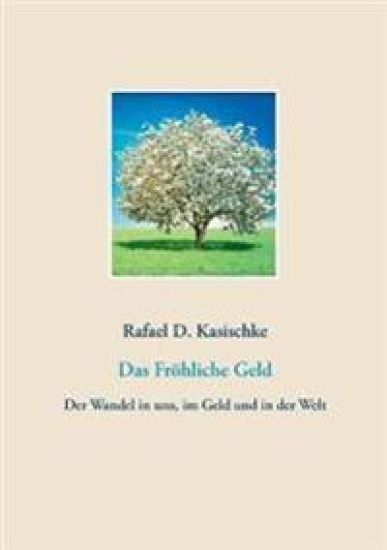 Das Fröhliche Geld