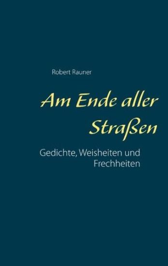Am Ende aller Straßen