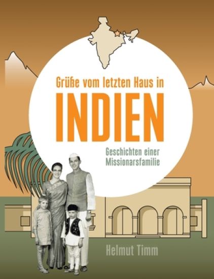 Grüße vom letzten Haus in Indien