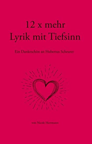 12 x mehr Lyrik mit Tiefsinn