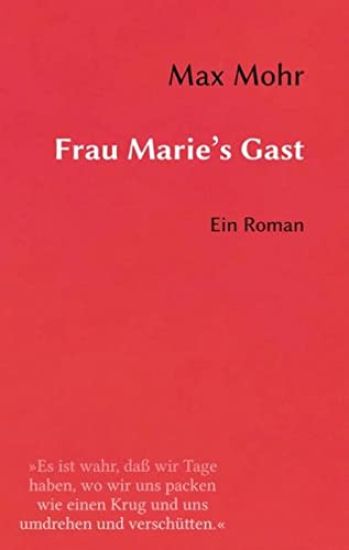 Frau Marie's Gast