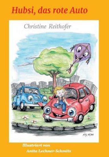 Hubsi, Das Rote Auto