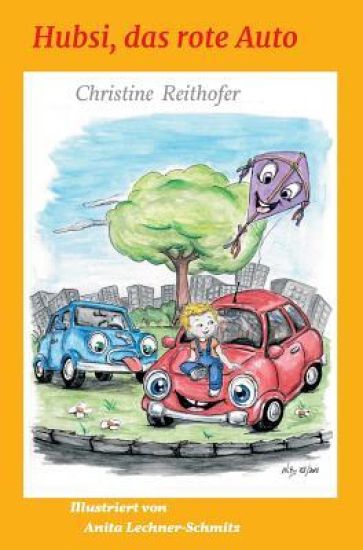 Hubsi, Das Rote Auto