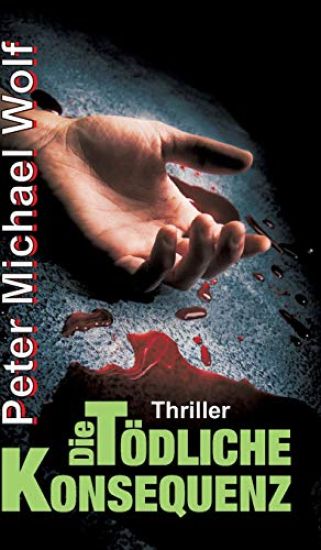 Die Tödliche Konsequenz