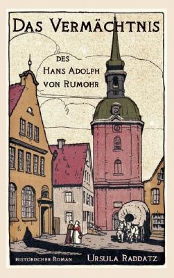 Das Vermächtnis Des Hans Adolph Von Rumohr