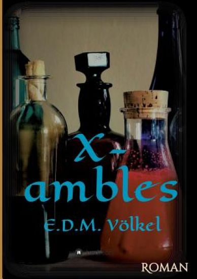 X-ambles