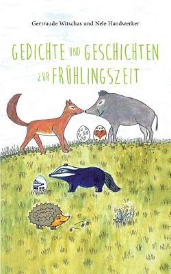Gedichte und Geschichten zur Frühlingszeit