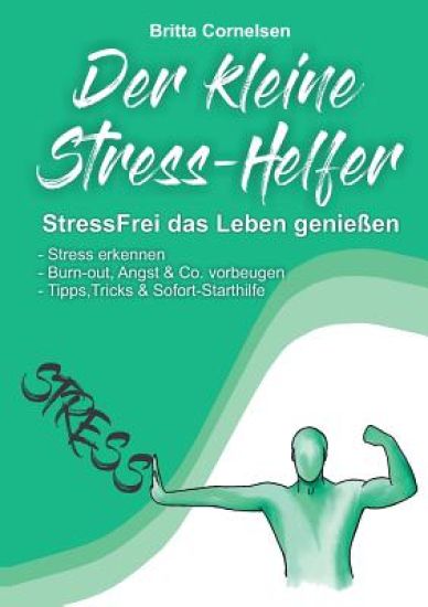 Der kleine Stress-Helfer