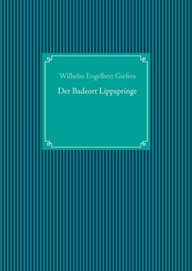 Der Badeort Lippspringe