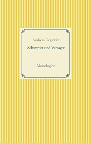 Schimpfer und Versager