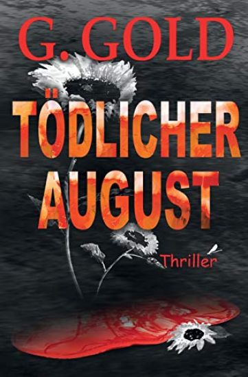 Tödlicher August
