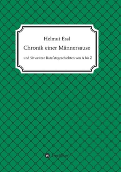 Chronik einer Männersause
