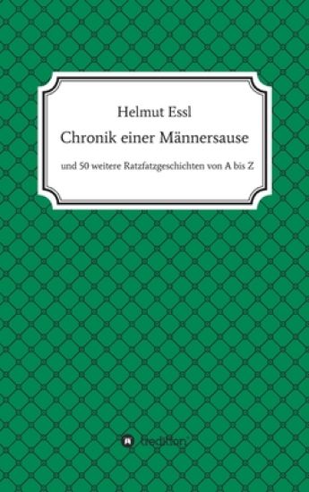 Chronik einer Männersause