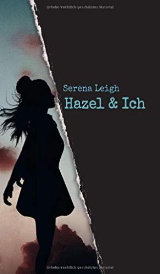 Hazel & Ich