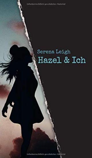 Hazel & Ich