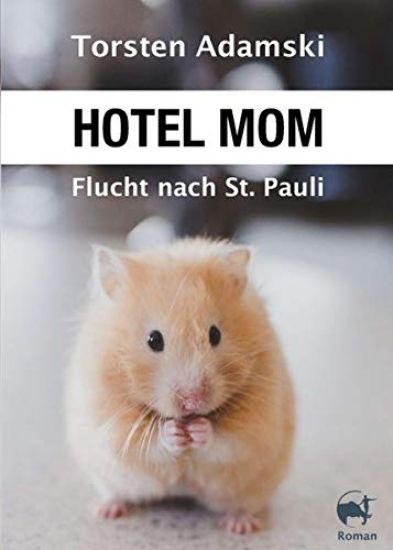 Hotel Mom - Flucht nach St. Pauli