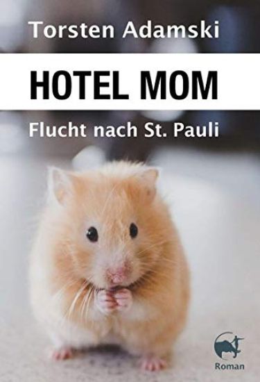 Hotel Mom - Flucht nach St. Pauli