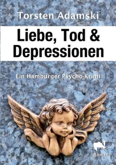 Liebe, Tod & Depressionen