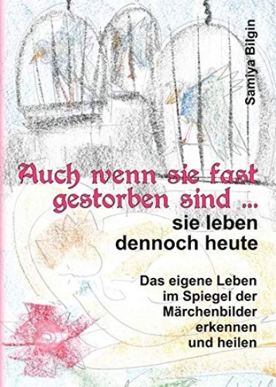 Auch wenn sie fast gestorben sind ... sie leben dennoch heute