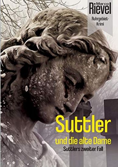 Suttler und die alte Dame: Suttlers zweiter Fall